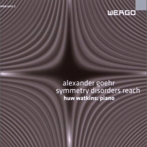 Goehr Alexander - Symmetry Disorders Reach i gruppen CD hos Bengans Skivbutik AB (3314227)