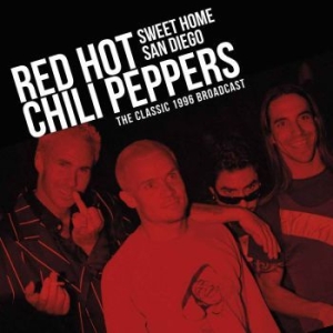 Red Hot Chili Peppers - Sweet Home San Diego i gruppen Minishops / Red Hot Chili Peppers hos Bengans Skivbutik AB (3317265)