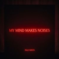 Pale Waves - My Mind Makes Noises (2Lp) i gruppen VINYL hos Bengans Skivbutik AB (3319714)