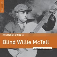 Mctell Blind Willie - Rough Guide To Blind Willie Mctell i gruppen VINYL hos Bengans Skivbutik AB (3320081)