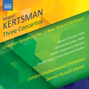 Kertsman Miguel - Three Concertos Chamber Symphony N i gruppen VI TIPSER / Julegavetips CD hos Bengans Skivbutik AB (3320166)