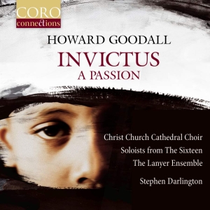 Goodall Howard - Invictus: A Passion i gruppen CD hos Bengans Skivbutik AB (3320509)