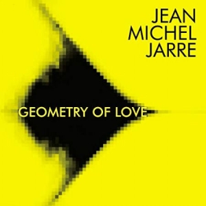 Jarre Jean-Michel - Geometry Of Love i gruppen Minishops / Jean-Michel Jarre hos Bengans Skivbutik AB (3320786)