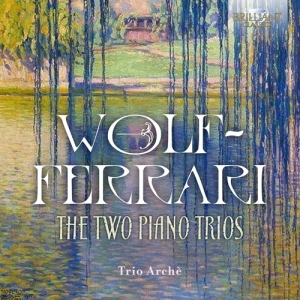 Wolf-Ferrari Ermanno - The Two Piano Trios i gruppen CD hos Bengans Skivbutik AB (3320890)