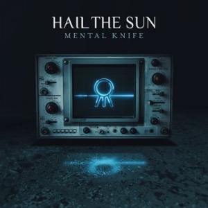 Hail The Sun - Mental Knife i gruppen CD hos Bengans Skivbutik AB (3321133)