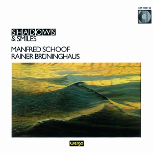 Schoof Manfred Brüninghaus Raine - Shadows & Smiles i gruppen VI TIPSER / Julegavetips CD hos Bengans Skivbutik AB (3321187)