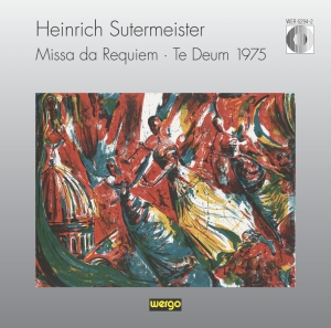 Sutermeister Heinrich - Missa Da Requiem Te Deum 1975 i gruppen CD hos Bengans Skivbutik AB (3321191)