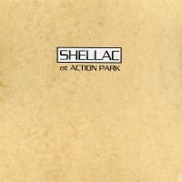 Shellac - At Action Park (Re-Issue) i gruppen Minishops / Shellac hos Bengans Skivbutik AB (3321510)