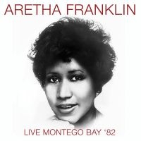 Franklin Aretha - Live Montego Bay '82 (Fm) i gruppen VINYL hos Bengans Skivbutik AB (3322013)