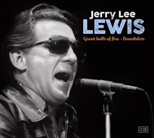 Jerry Lee Lewis - Great Balls Of Fire & Breathless i gruppen CD hos Bengans Skivbutik AB (3322035)