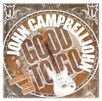 Campbelljohn John - Good To Go (Remastared + Bonus) i gruppen CD hos Bengans Skivbutik AB (3322109)