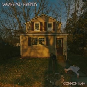 Weakened Friends - Common Blah i gruppen CD hos Bengans Skivbutik AB (3322141)