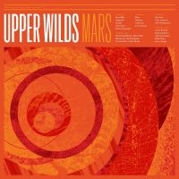 Upper Wilds - Mars i gruppen VINYL hos Bengans Skivbutik AB (3322177)