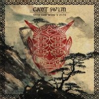 Can't Swim - This Too Won't Pass i gruppen CD hos Bengans Skivbutik AB (3322197)