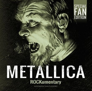 Metallica - Rockumentary i gruppen CD hos Bengans Skivbutik AB (3322355)