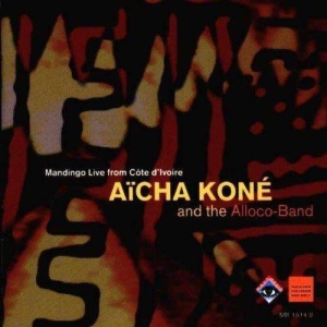 Aïcha Koné Alloco Band - Aicha Koné And The Alloco-Band i gruppen CD hos Bengans Skivbutik AB (3322397)