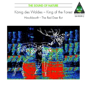 Natural Sound Recorded By Walter Ti - King Of The Forest - The Red Deer R i gruppen CD hos Bengans Skivbutik AB (3322410)