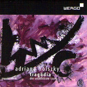 Hölszky Adriana - Tragödia i gruppen Musikk / SACD / Klassisk hos Bengans Skivbutik AB (3322425)