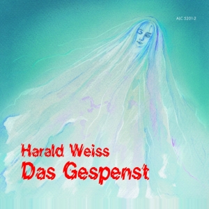 Weiss Harald - Das Gespenst - The Ghost i gruppen VI TIPSER / Julegavetips CD hos Bengans Skivbutik AB (3329507)