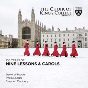 Various - 100 Years Of Nine Lessons & Carols i gruppen Musikk / SACD / Klassisk hos Bengans Skivbutik AB (3329543)