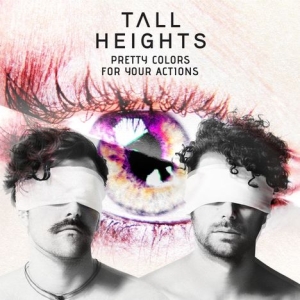 Tall Heights - Pretty Colors For Your Actions i gruppen MK Test 3 hos Bengans Skivbutik AB (3329997)