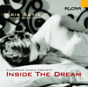 Satie Erik - Inside The Dream i gruppen CD hos Bengans Skivbutik AB (3330207)