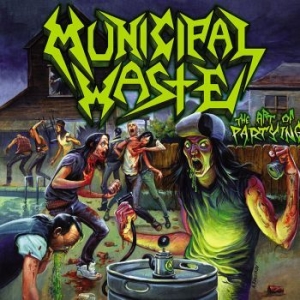 Municipal Waste - Art Of Partying (Digipack) i gruppen CD hos Bengans Skivbutik AB (3330412)