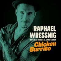 Wressing Raphael - Chicken Burrito i gruppen VINYL hos Bengans Skivbutik AB (3331522)