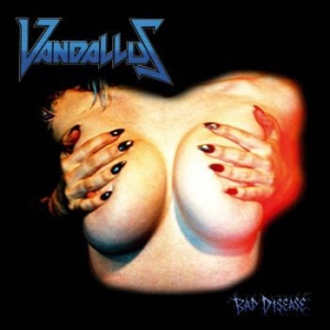 Vandallus - Bad Disease (Black Vinyl) i gruppen VINYL hos Bengans Skivbutik AB (3332293)