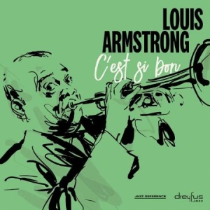 Louis Armstrong - C'est Si Bon i gruppen Minishops / Louis Armstrong hos Bengans Skivbutik AB (3332915)