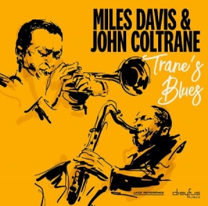 Miles Davis & John Coltrane - Trane's Blues i gruppen Minishops / John Coltrane hos Bengans Skivbutik AB (3332916)