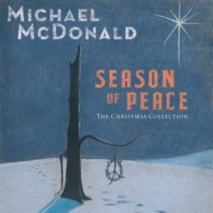 Michael Mcdonald - Season Of Peace - The Christmas Col i gruppen CD hos Bengans Skivbutik AB (3332942)