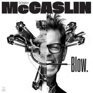 Mccaslin Donny - Blow i gruppen VINYL hos Bengans Skivbutik AB (3334788)