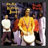 Jones Bujo Kevin - Tenth World i gruppen CD hos Bengans Skivbutik AB (3334857)