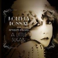 Roberta Donnay & The Prohibition Mo - A Little Sugar i gruppen CD hos Bengans Skivbutik AB (3334911)