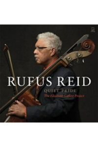 Reid Rufus - Quiet Pride - The Elizabeth Catlett i gruppen CD hos Bengans Skivbutik AB (3334917)