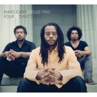 Cary Marc & Focus Trio - Four Directions i gruppen CD hos Bengans Skivbutik AB (3334933)