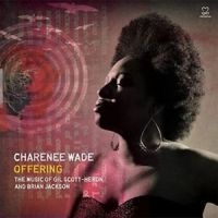 Wade Charenee - Offering: The Music Of Gil Scott-He i gruppen CD hos Bengans Skivbutik AB (3334943)