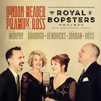 London Meader Pramuk & Ross - The Royal Bopsters Project i gruppen CD hos Bengans Skivbutik AB (3334959)