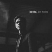 Wendel Ben - What We Bring i gruppen CD hos Bengans Skivbutik AB (3334961)