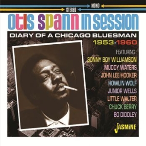 Spann Otis - In SessionDiary Of A Chicago Blues i gruppen CD hos Bengans Skivbutik AB (3334991)