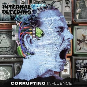 Internal Bleeding - Corrupting Influence i gruppen CD hos Bengans Skivbutik AB (3335361)