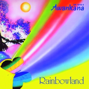 Awankana - Rainbowland i gruppen CD hos Bengans Skivbutik AB (3335715)