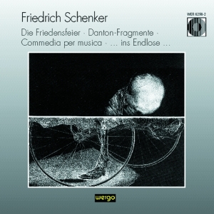 Schenker Friedrich - Die Friedensfeier Danton-Fragmente i gruppen CD hos Bengans Skivbutik AB (3335729)