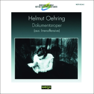 Oehring Helmut - Dokumentaroper i gruppen VI TIPSER / Julegavetips CD hos Bengans Skivbutik AB (3335758)