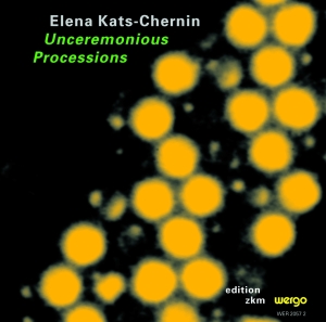 Kats-Chernin Elena - Unceremonious Processions i gruppen CD hos Bengans Skivbutik AB (3337659)