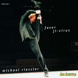 Riessler Michael - Fever Ji-Virus i gruppen CD hos Bengans Skivbutik AB (3337677)