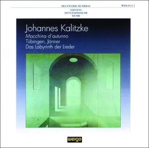 Kalitzke Johannes - Macchina D'autunno Tübingen, Jänne i gruppen CD hos Bengans Skivbutik AB (3337686)