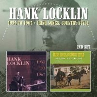 Locklin Hank - 1955-1967/Irish Songs, Country Set i gruppen CD hos Bengans Skivbutik AB (3338278)