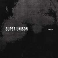 Super Unison - Stella i gruppen VINYL hos Bengans Skivbutik AB (3339075)